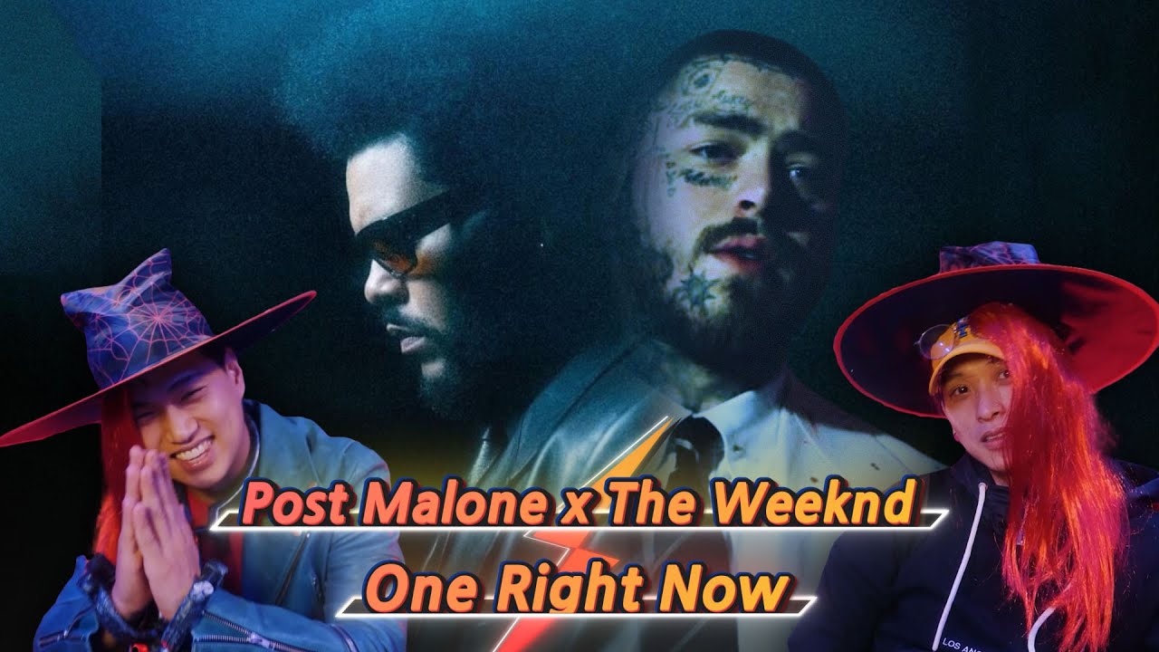 K-pop Artist Reaction] Post Malone, The Weeknd - One Right Now