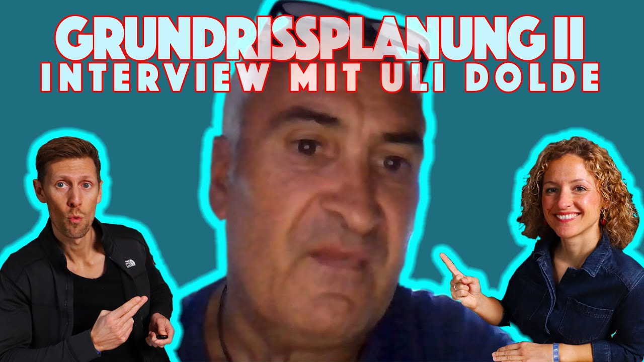 Grundrissplanung II - Gespräch mit dem Experten: Uli Dolde