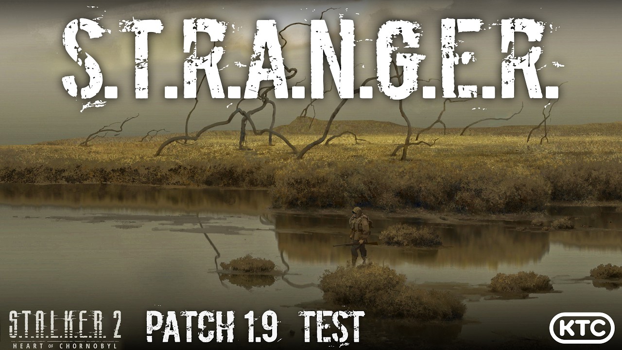 STALKER 2: Почався тест ПАТЧУ 1.9 / STRANGER - Нові, дивовижні подробиці проекту