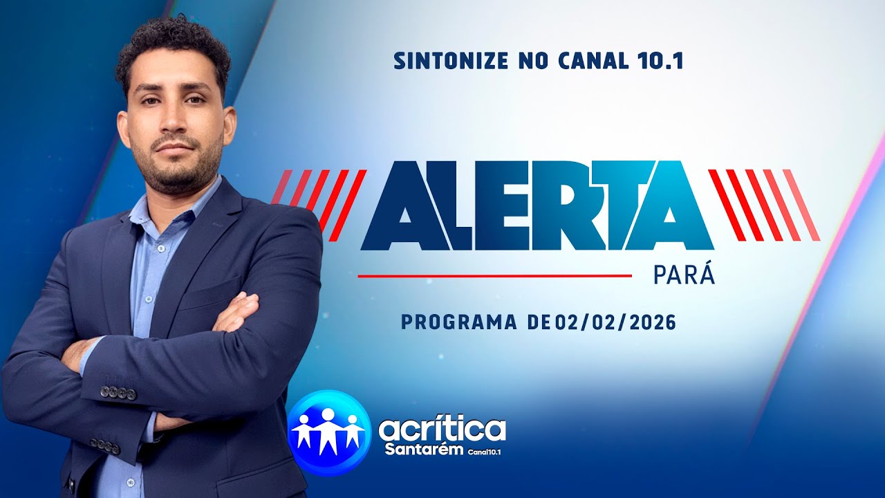 ALERTA PARÁ 02/02/2026