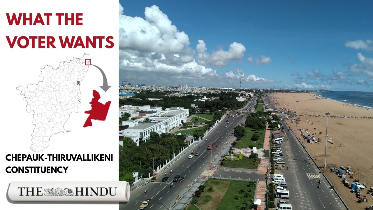 TN Elections 2026: The Hindu talks to Chennai's Chepauk–Thiruvallikeni constituency