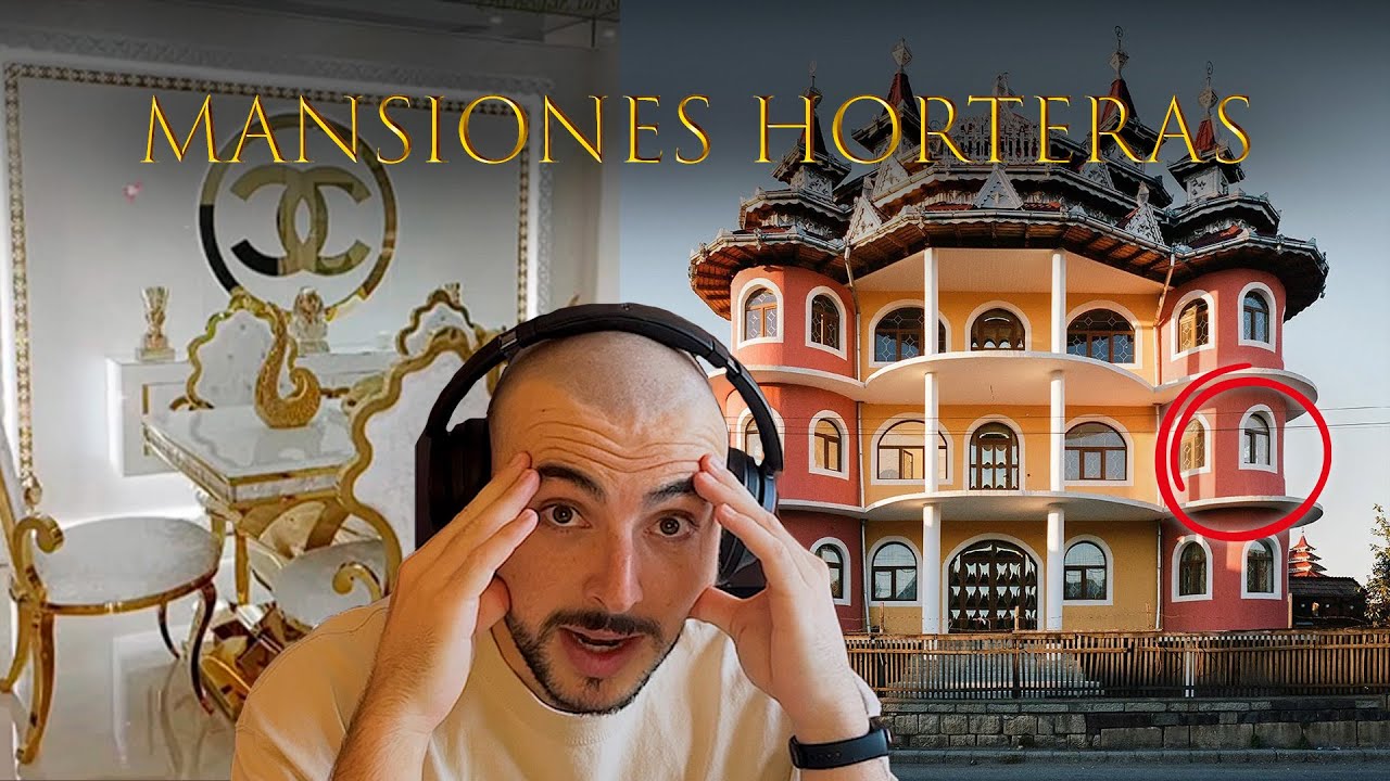 Las mansiones mas horteras