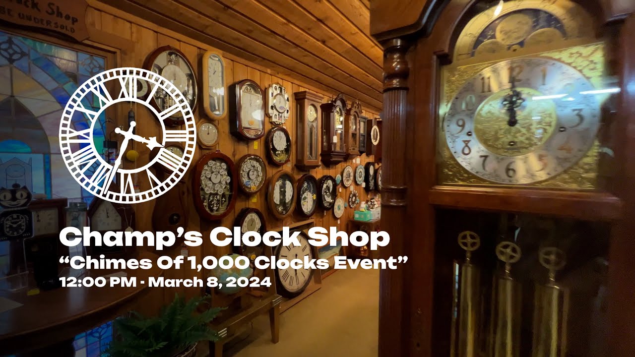 Chimes Of 1,000 Clocks | 12:00 at Champ's Clock Shop on March 8, 2024