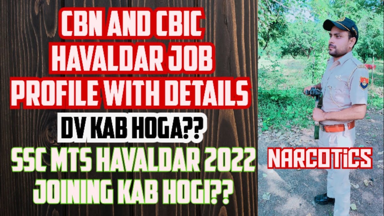 CBN AND CBIC HAVALDAR JOB PROFILE #SSCMTSHAVALDARJOBPROFILE #CBNHAVALDARJOBPROFILE #SSCMTS2023