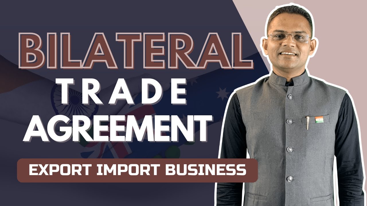 40 से ज्यादा देशो के साथ भारत के Bilateral Trade Agreement है | जिससे Exporters को मिला भारी फायदा