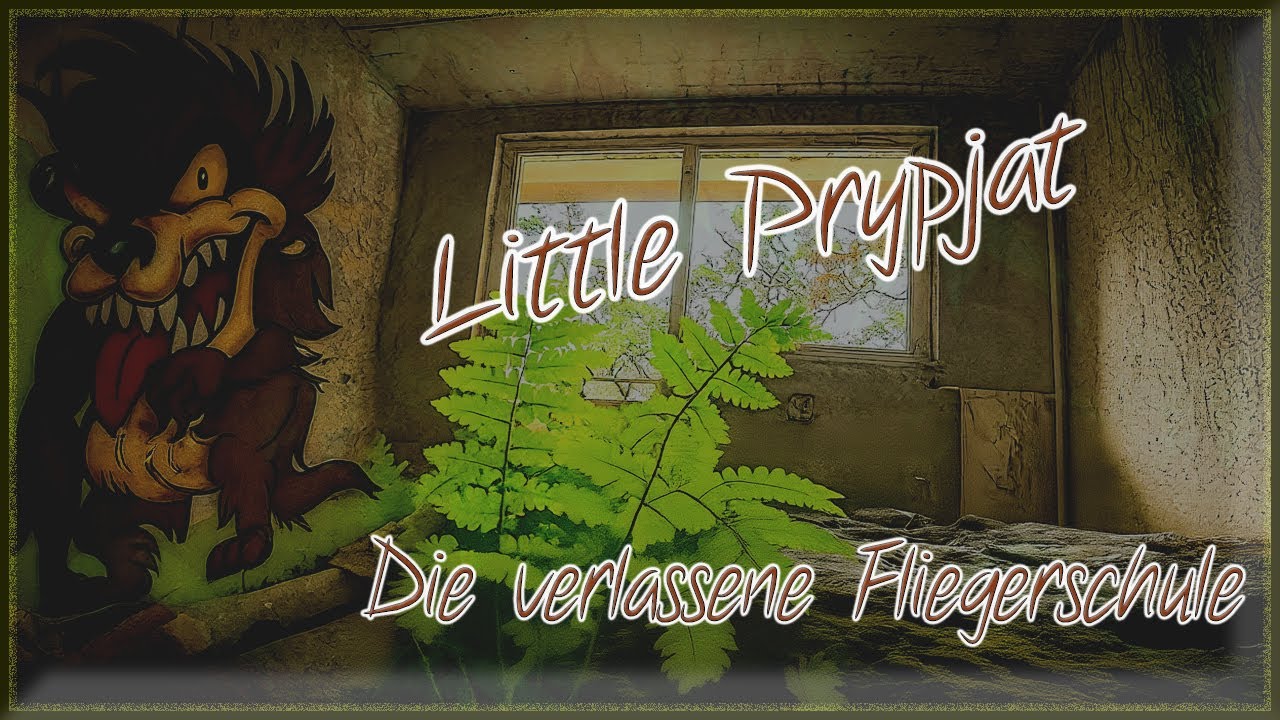 Lost Place: Verlassene Fliegerschule von Little Prypjat – Urbex Adventure