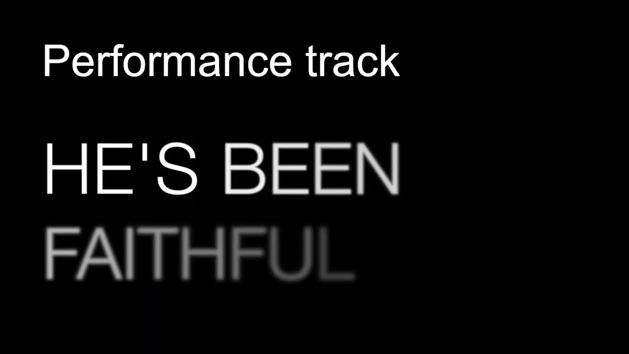He's Been Faithful // Karaoke, Backing track, performance track // CMM
