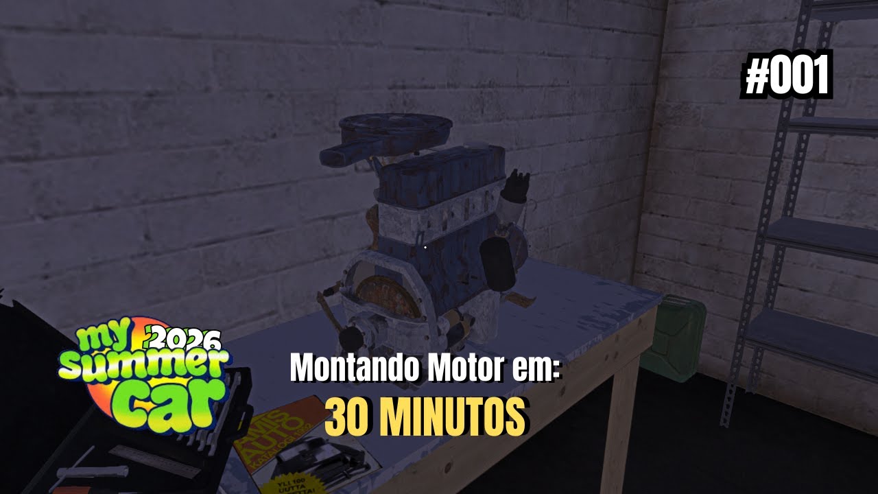 Montando o motor do My Summer Car em 30 MINUTOS! #001 Gameplay PT-BR