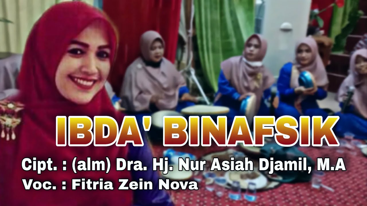 IBDA' BINAFSIK | Lagu Qasidah Rebana Populer