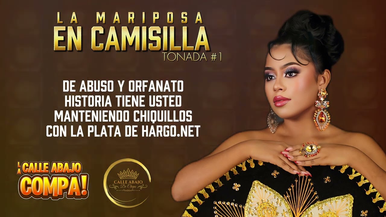 TONADA 1: LA MARIPOSA EN CAMISILLA #LACALLEABAJOCOMPA!
