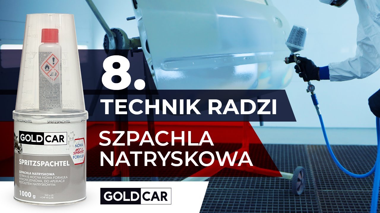 #TechnikRadzi 8 - SZPACHLA NATRYSKOWA GOLDCAR | Kiedy aplikować szpachl&oacute;wkę natryskową?