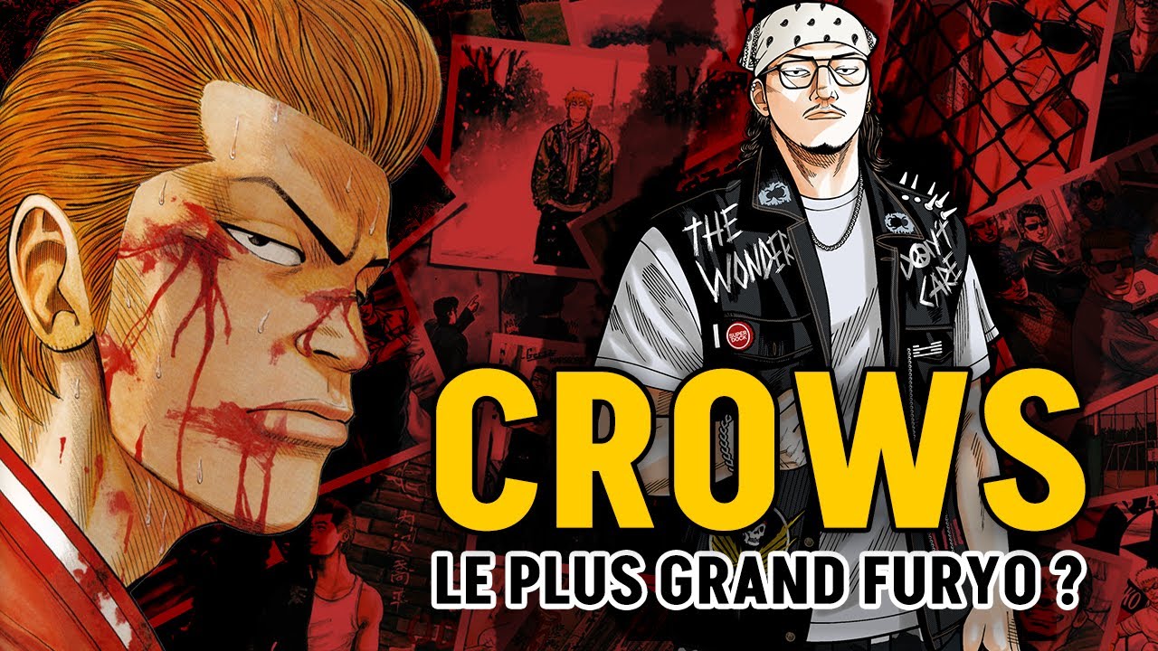 CROWS : LE PLUS GRAND FURYO ?