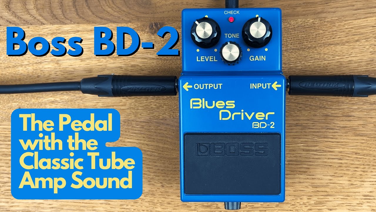 Boss | BD-2 Blues Driver Pedal Demo