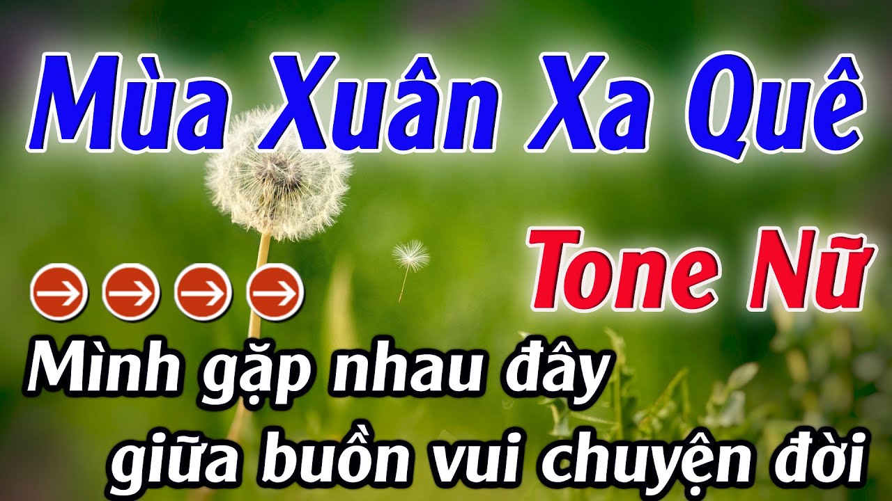 Karaoke Mùa Xuân Xa Quê Karaoke Tone Nữ Beat Hay Nhất 2026 Karaoke Mê Nhạc Sống