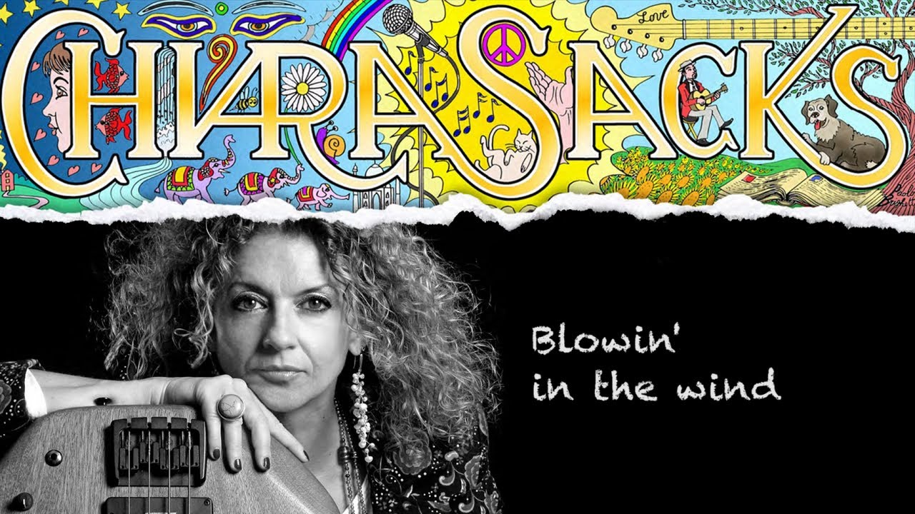 Blowin' in The Wind - Chiara Sacks Ft. Cheryl Porter - Music Will The Save The World