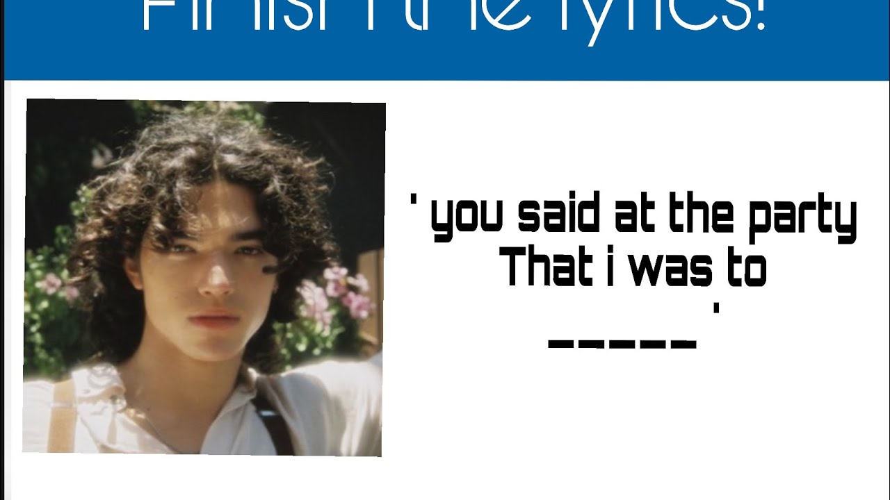 “ FINSH THE CONAN GRAY LYRICS! “