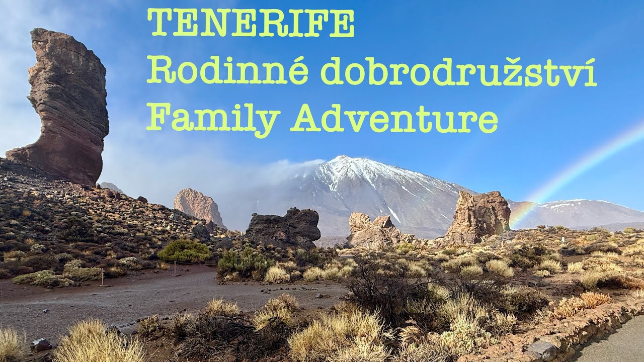 Rodinné dobrodružství na Tenerife 🇪🇸 | Sopka, Loro Parque, oceán a zážitky