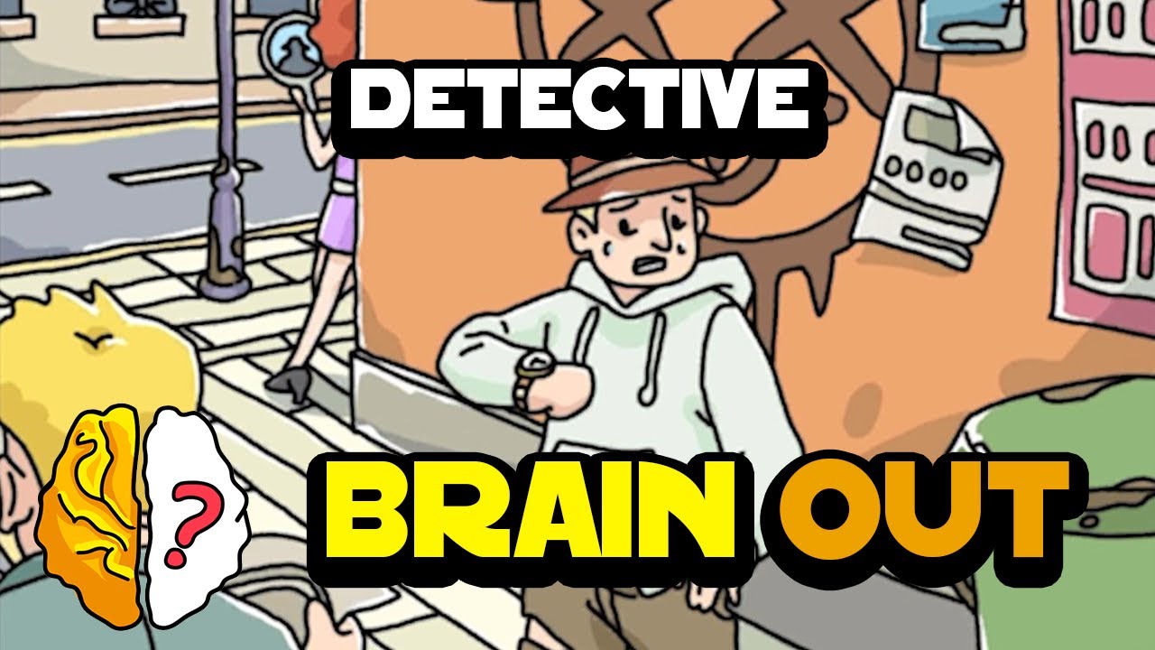 Soluzione Brain Out - Detective - Tutti i livelli