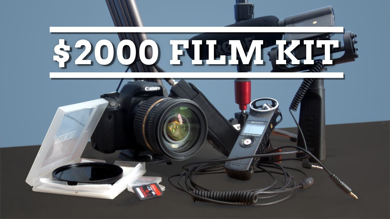 Filmmaking Kit for $2000