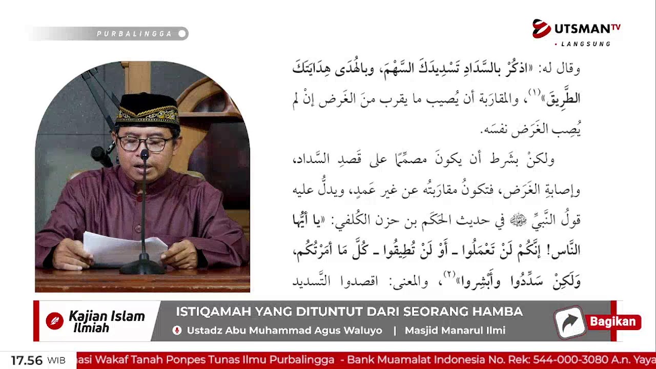 LIVE  Istiqamah Yang Dituntut Dari Seorang Hamba Adalah As-Sadad - Ustadz Abu Muhammad Agus Waluyo