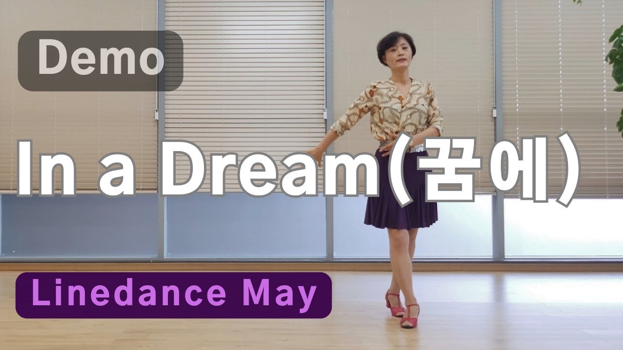 In a Dream (꿈에) Line Dance 가을향기가 물씬~ (Beginner: Rae J Lee) - Demo