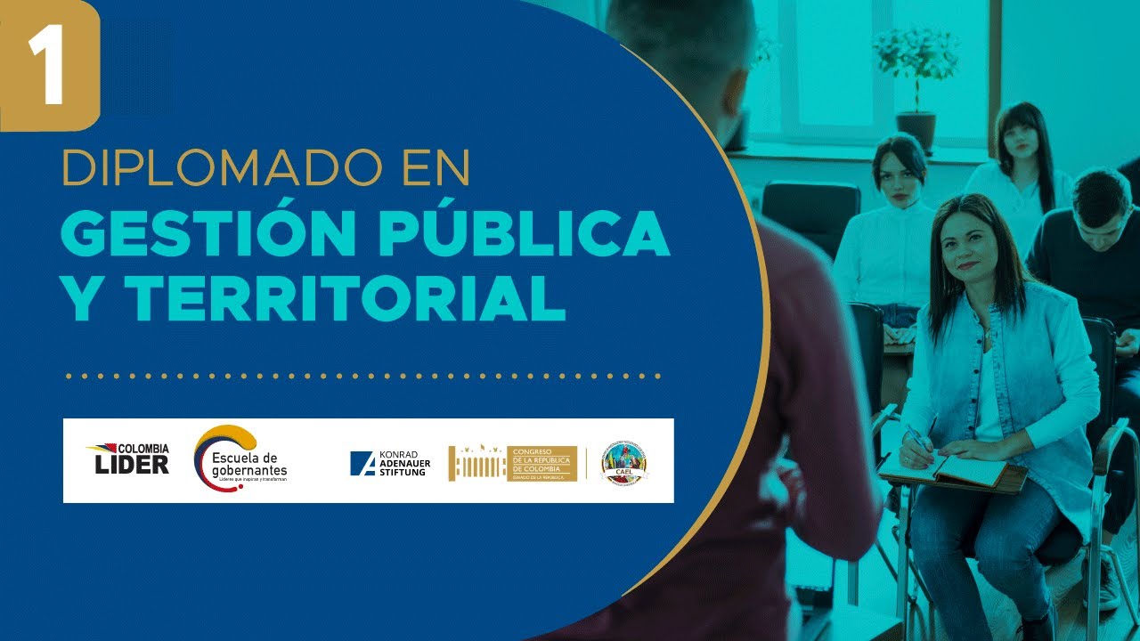 Diplomado en Gestión Pública y Territorial - Sesión 1