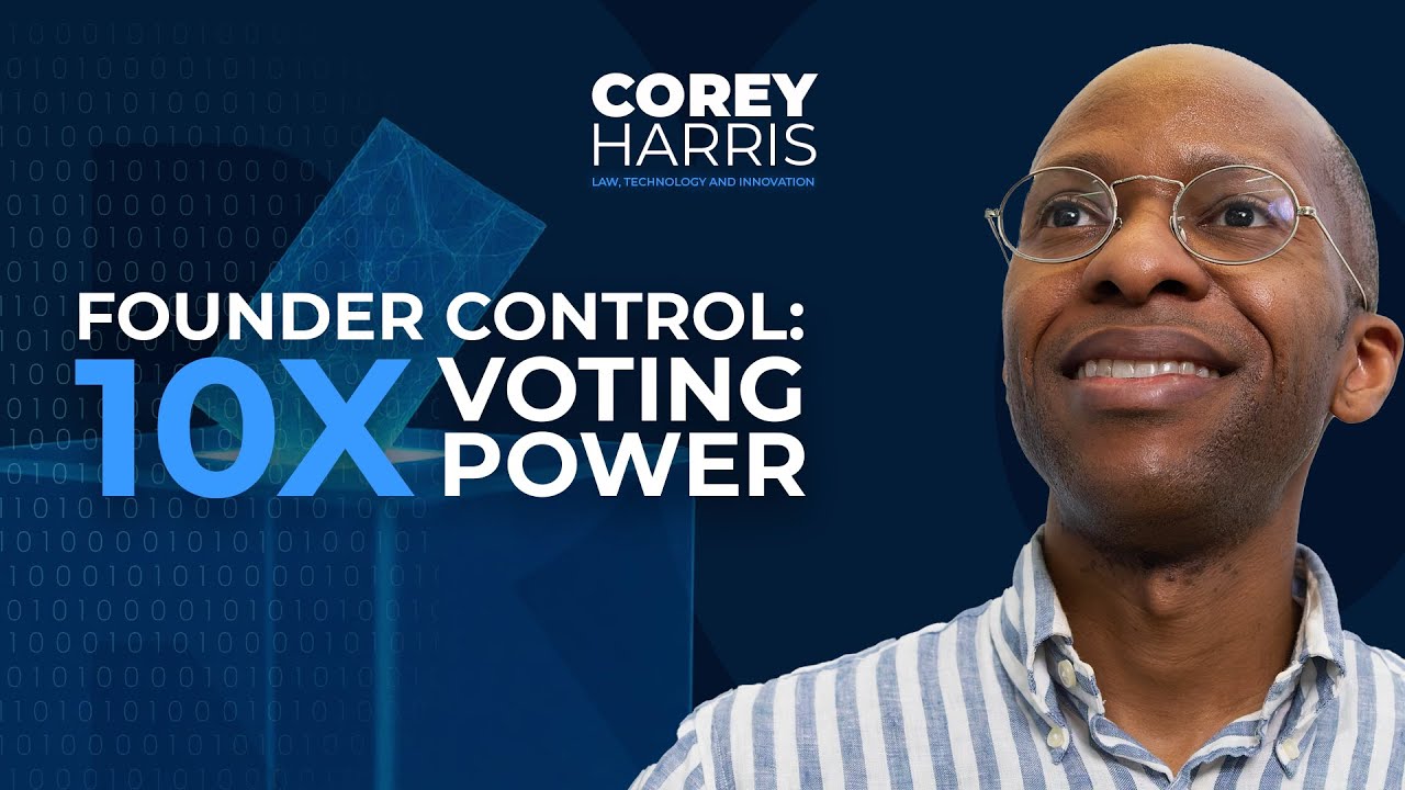 Founder Control with 10 1 Voting Power NVCA Bonus Episode (Part 9)