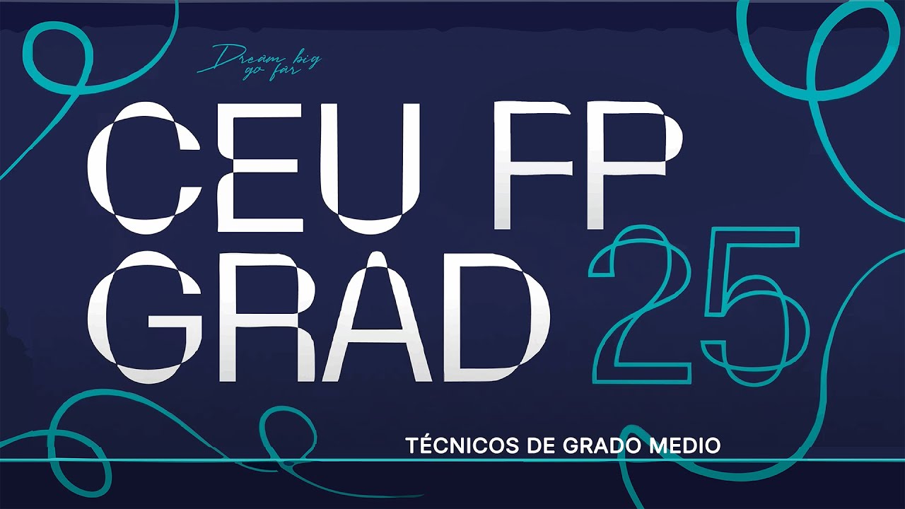 Acto de Graduación 2025 | Grado Medio  |  CEU FP