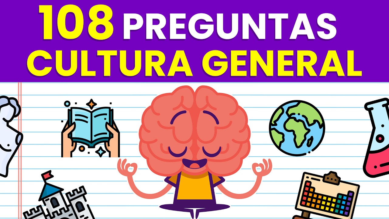 108 Preguntas de CULTURA GENERAL 🤔🌎🗿 | Súper Trivia de Cultura General 🤓📚