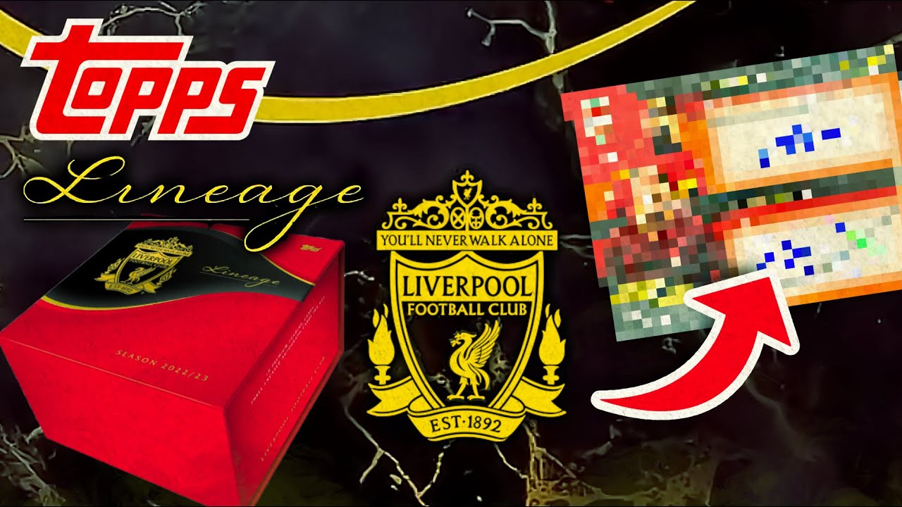 WE OPENED 3 TOPPS LIVERPOOL LINEAGE BOXES 😱