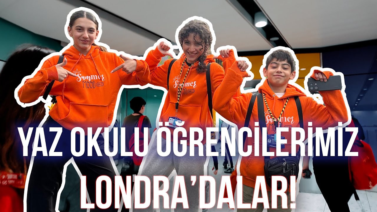 Bu senenin ilk yaz okulu grubu İngiltere'deki ilk g&uuml;nlerini nasıl ge&ccedil;iriyorlar?