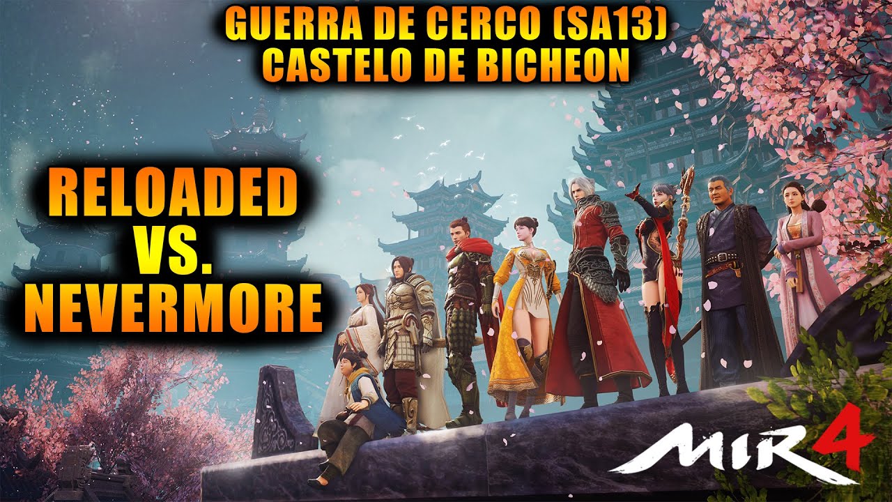 GUERRA DE CERCO BICHEON CASTLE (SA 13) RELOADED VS NEVERMORE! MIR4