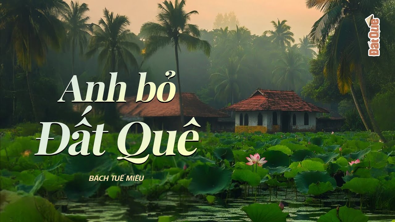 ANH BỎ ĐẤT QU&Ecirc; - C&oacute; mới nới cũ, anh trai qu&ecirc; nhận về kết đắng | Truyện ngắn Đấ Qu&ecirc; Radio