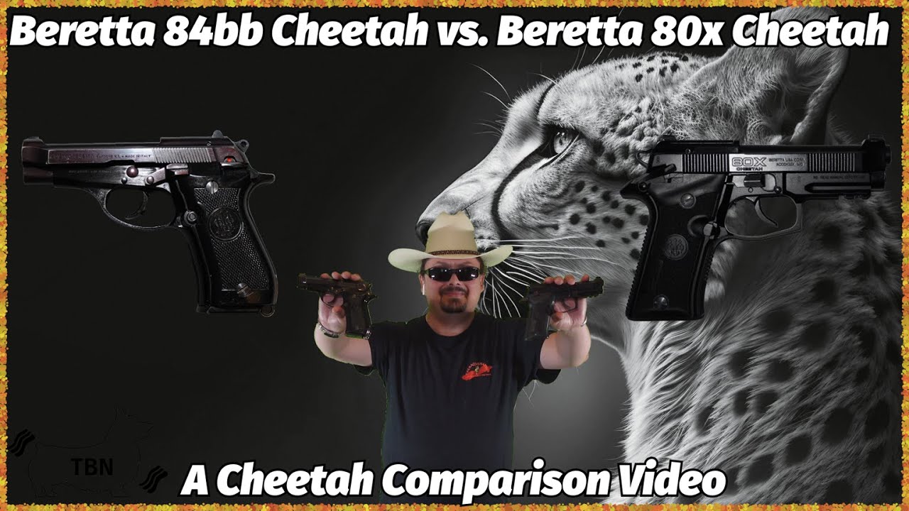 Beretta 84bb Cheetah против Beretta 80x Cheetah — видеосравнение Cheetah