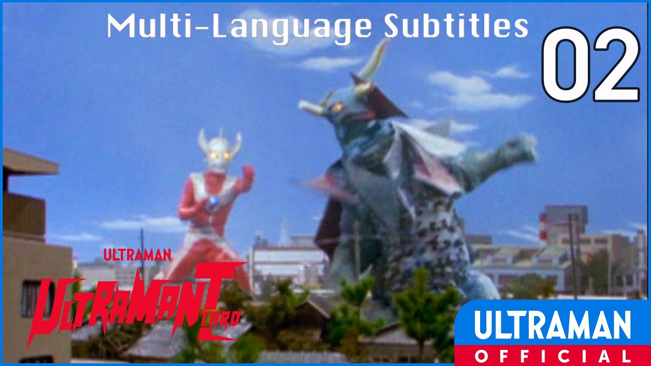 ULTRAMAN TARO Episode 2  