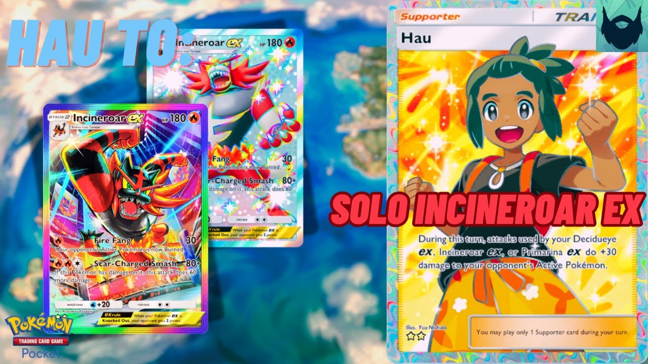 HAU TO: INCINEROAR EX solo : Pokemon TCG Pocket