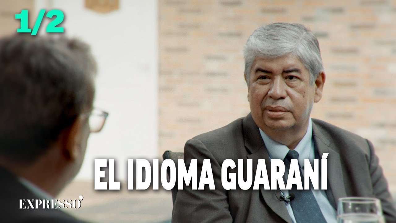 EXPRESSO  - DAVID GALEANO: IDIOMA GUARANÍ (1/2)