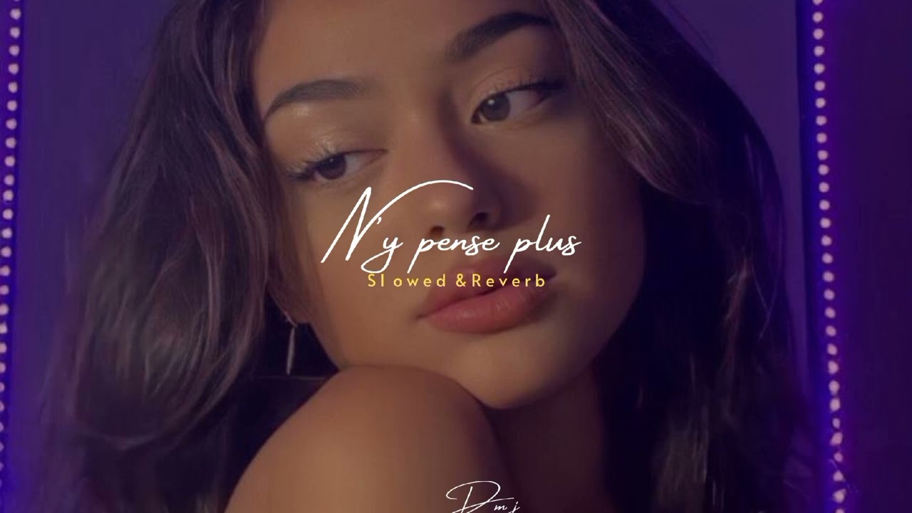 Tayc - N'y pense plus (slowed & reverb) [DMJ] 𝒗𝒆𝒓𝒔𝒊𝒐𝒏 𝒕𝒊𝒌 𝒕𝒐𝒌
