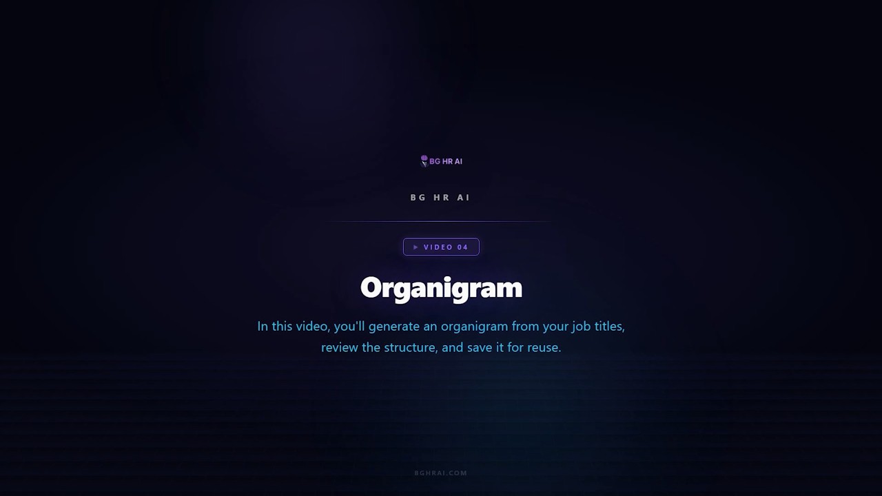 BG HR AI Tutorial #4: Organigram Generator (Build & Edit Your Structure)