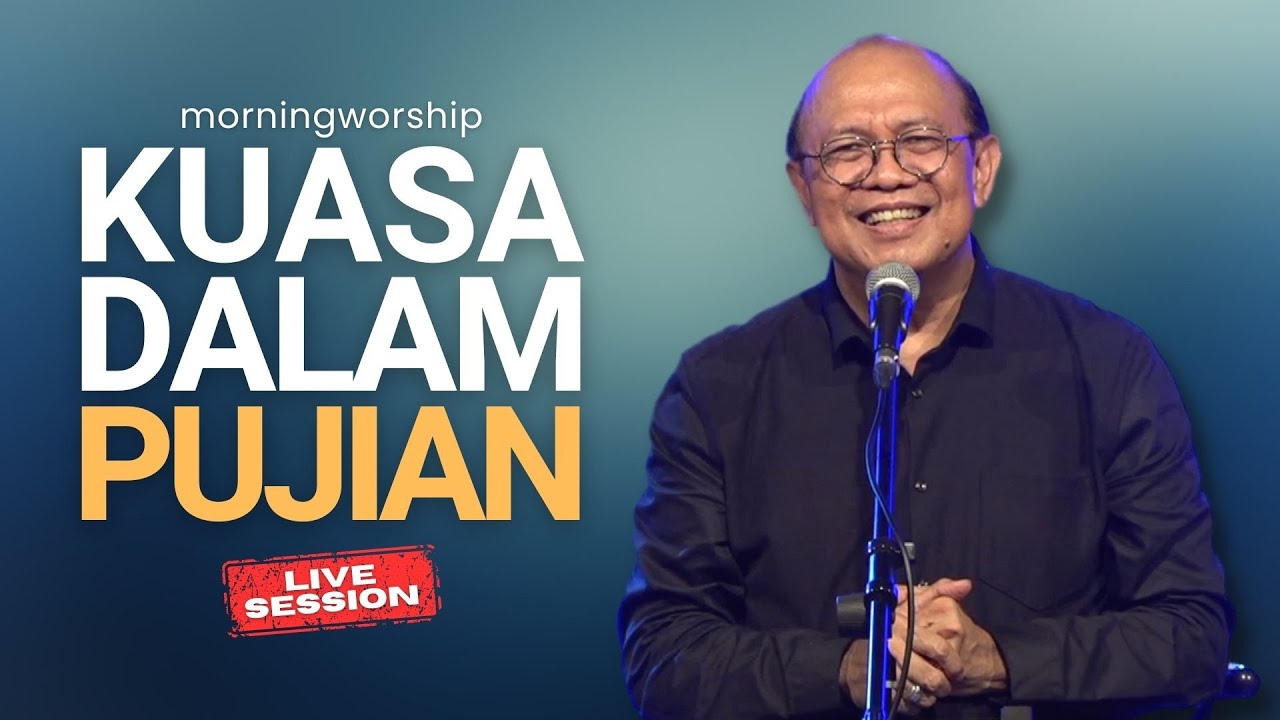 KUASA DALAM PUJIAN  ||  MORNING WORSHIP 29 MARET 2023