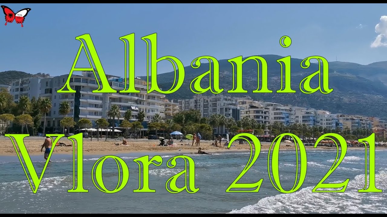 Albania 2021 - Wakacje we Wlorze