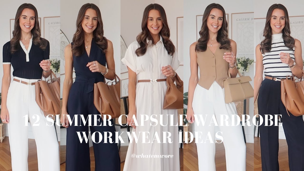HOW TO DRESS CHIC FOR THE OFFICE IN SUMMER - 12 SUMMER CAPSULE WARDROBE OUTFIT IDEAS