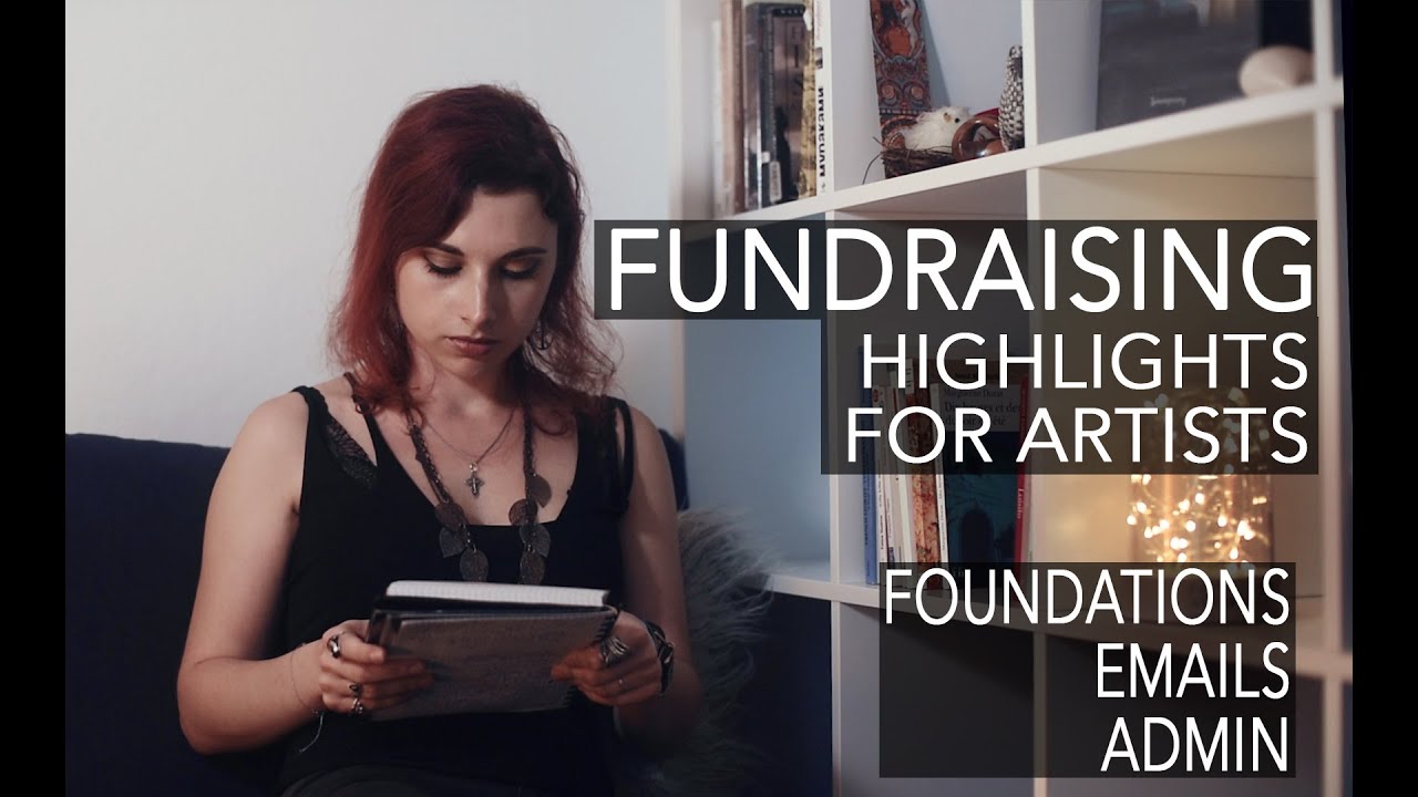 FUNDRAISING Highlights for ARTISTS