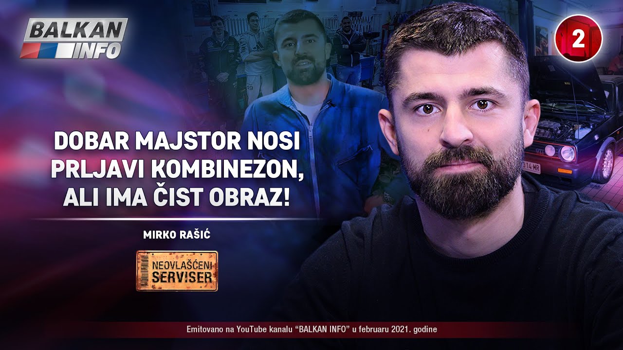 INTERVJU: Neovlašćeni serviser - Dobar majstor nosi prljavi kombinezon, ali čist obraz! (21.2.2021)