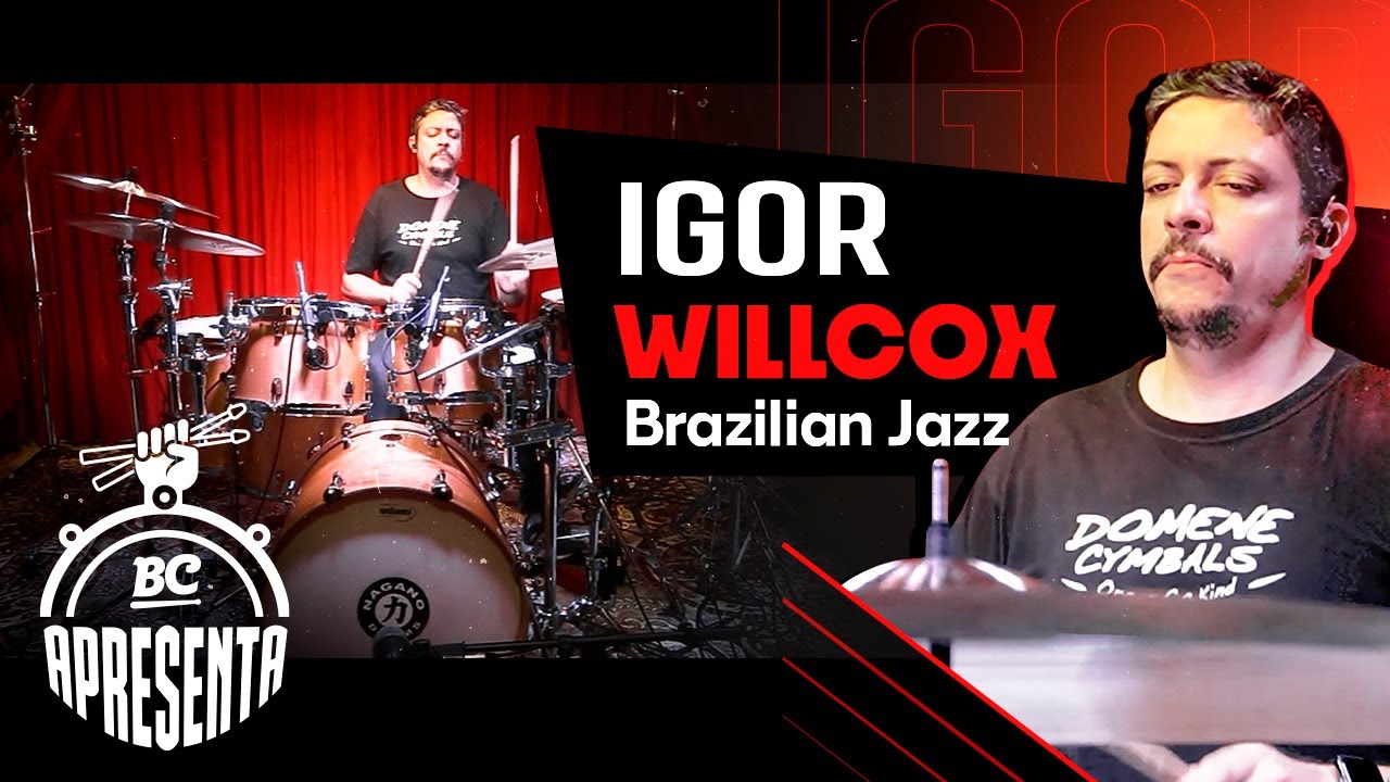 Batera Clube Apresenta IGOR WILLCOX