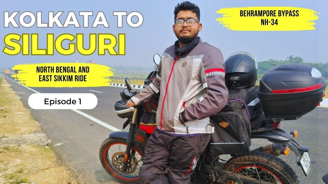Ep 1 - Kolkata to Siliguri | North Bengal + East Sikkim Ride | RE Scram 411 | 632 Km in One Day!