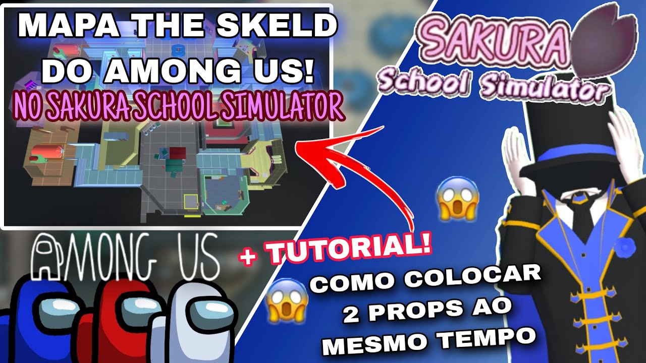 MAPA DO AMONG US NO SAKURA 🔸 Como colocar DOIS PROPS ao mesmo tempo! 😱 | Sakura School Simulator