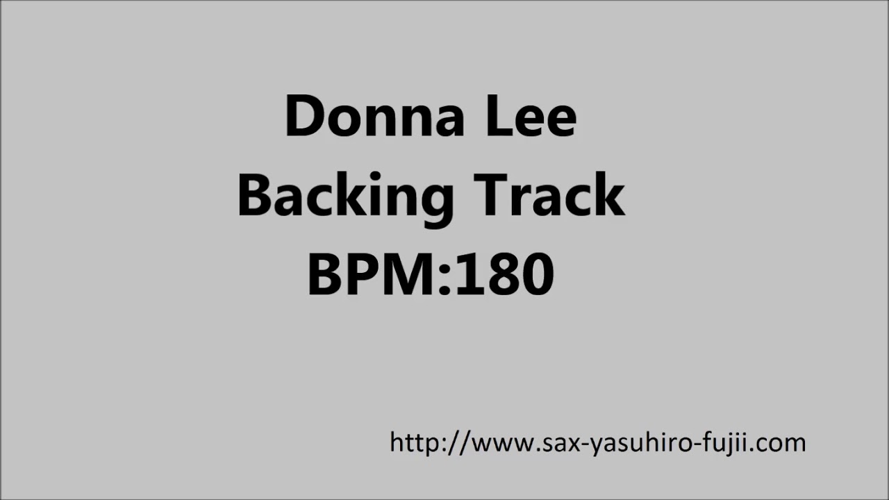 Donna Lee - Backing Track - BPM180