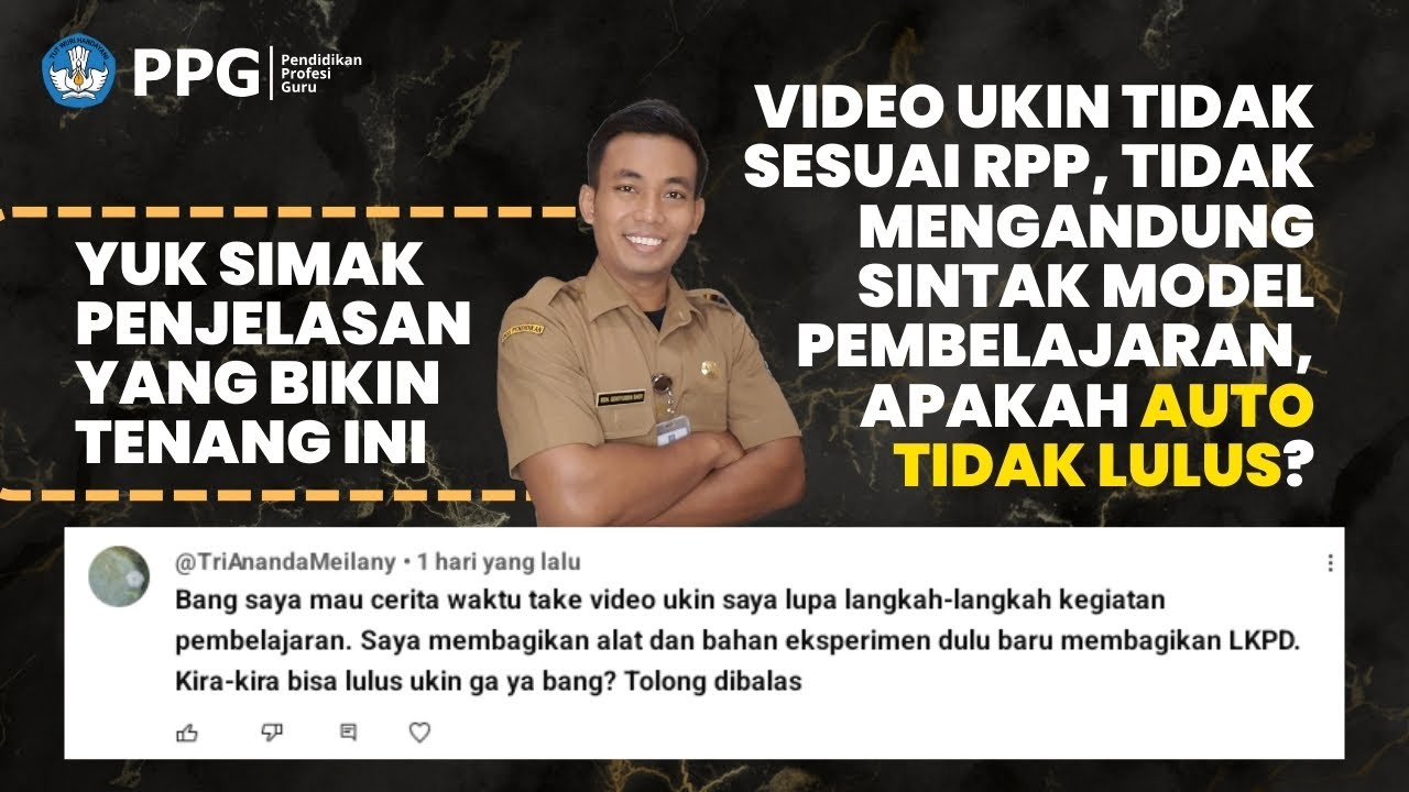 Ukin video tidak sesuai RPP, Apakah bisa tidak lulus⁉️ #ukpppg #ukin #utbk #ppg