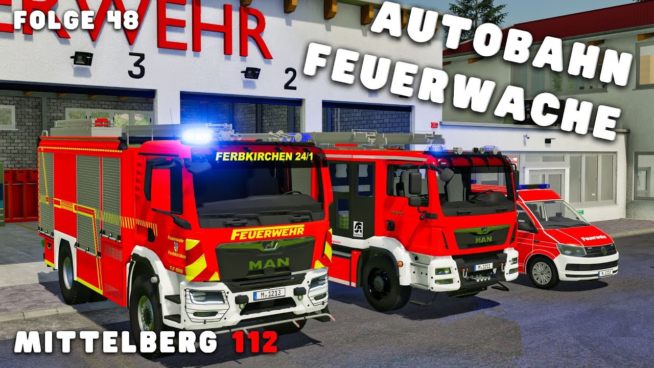 MITTELBERG 112 - Die AUTOBAHN FEUERWACHE bekommt neue Fahrzeuge! Ist B3nny spendabel?